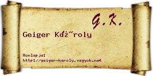 Geiger Károly névjegykártya